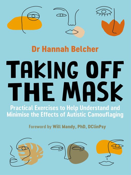 Title details for Taking Off the Mask by Hannah Louise Belcher - Wait list